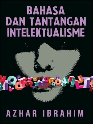 cover image of Bahasa dan Tantangan Intelektualisme